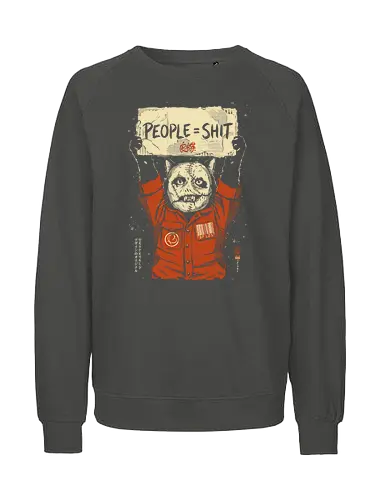 People = Shit - cat, funny, vintage, retro, japanese, metal, Metal, parody, heavy metal, dark humor, art print, funny cat, mask, sarcastic, mood - Fairtrade Sweatshirt
