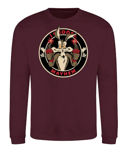 I choose mayhem  - acme, coyote, mayhem, cartoon, 90s, 80s, kids, comedy, retro cartoon, dumbwaystodie, tnt, bomb, dynamite - Sweatshirt