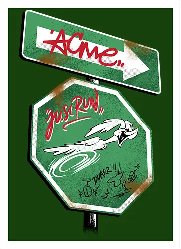 the runner sign acme - acme, coyote, mayhem, cartoon, 90s, 80s, kids, comedy, retro cartoon, dumbwaystodie, tnt, bomb, dynamite - Kunstdruck
