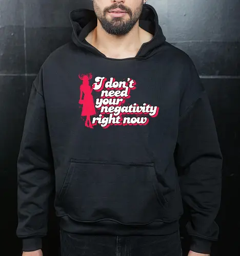 I dont need your negativity right now - horror comedy, typography, quotes, Patricia, Patricias, cocktail party, party, New England, negativity, positive vibes, assistant to mayor - Cropped Hoodie