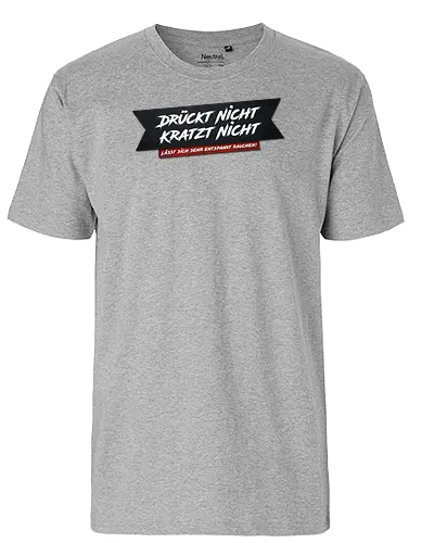 schmittywersonst - Drückt nicht, kratzt nicht reloaded - youtube, youtuber, merchandise - Fairtrade T-Shirt