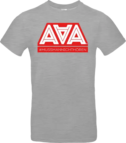 AAA - Muss man nicht hören - AAA, Alliteration am Arsch, poComicast - Standard T-Shirt