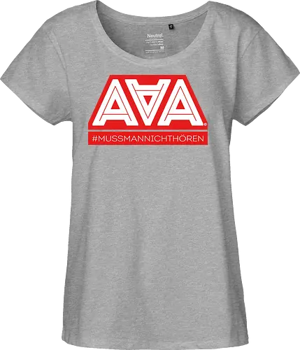 AAA - Muss man nicht hören - AAA, Alliteration am Arsch, poComicast - Fairtrade Girl Shirt