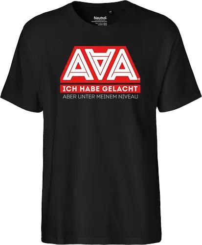 AAA - Ich habe gelacht - AAA, Alliteration am Arsch, poComicast - Fairtrade T-Shirt