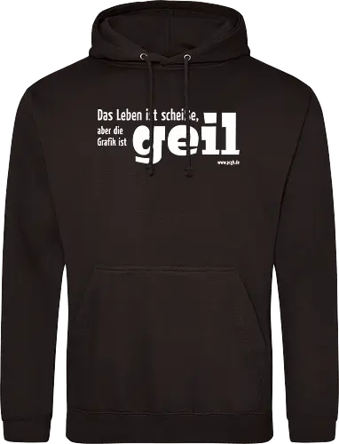 Das Leben ist Scheiße...
