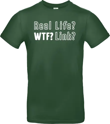 Real Life? Wtf?