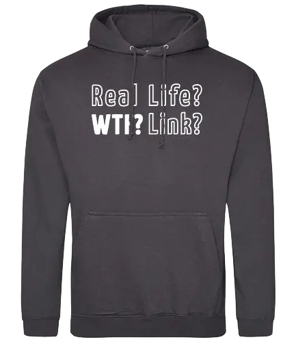 Real Life? Wtf? - pcgames, wtf, shirt, tshirt, gamer, real life - Standard Hoodie