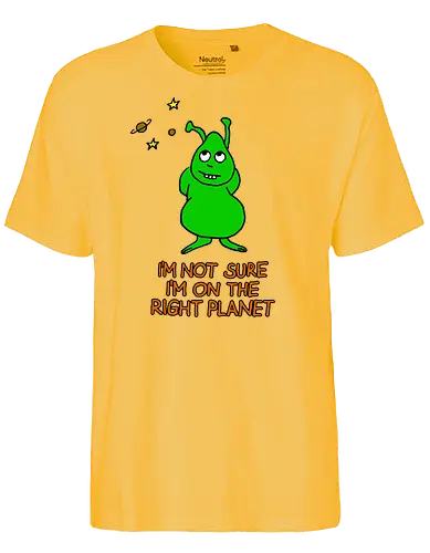 I'm not sure I'm on the right planet - Quantum Tomato, Florian Aigner, alien, planet - Fairtrade T-Shirt