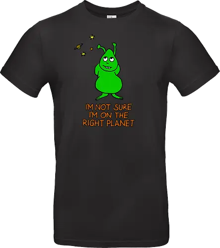 I'm not sure I'm on the right planet