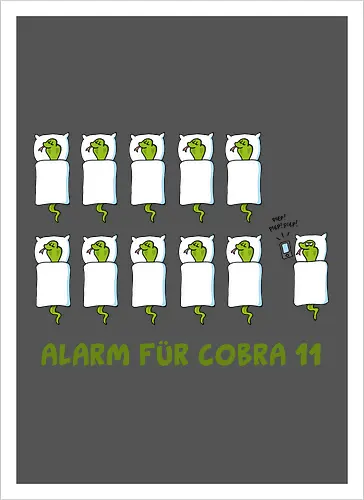 Ruthe - Cobra 11 - Ruthe, Ralph Ruthe, comic, cobra, schlange, 11, Alarm, fun, wecker - Kunstdruck