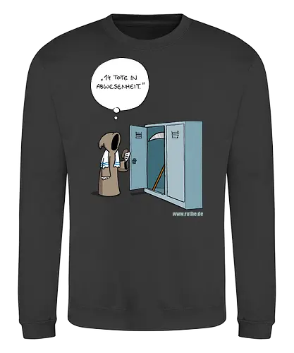 Ruthe - Tod Anrufe - Ruthe, Ralph Ruthe, tod, Anruf in Abwesenheit - Sweatshirt