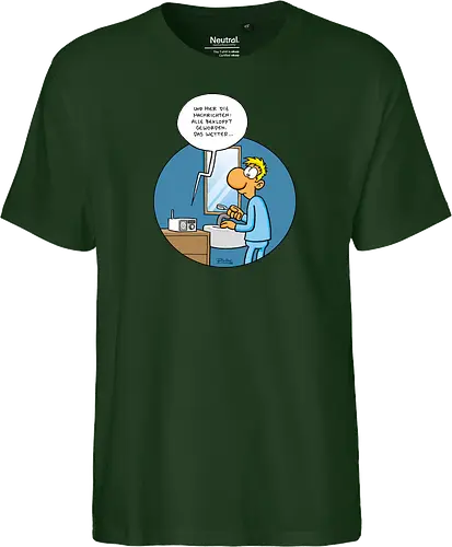 RUTHE - BEKLOPPT - Ruthe, Ralph Ruthe, Alle Bekloppt, comic, Nachrichten - Fairtrade T-Shirt