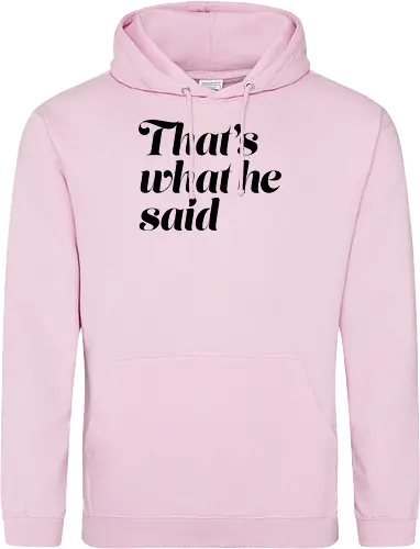 Donnie O'Sullivan - That's what he said (Black)