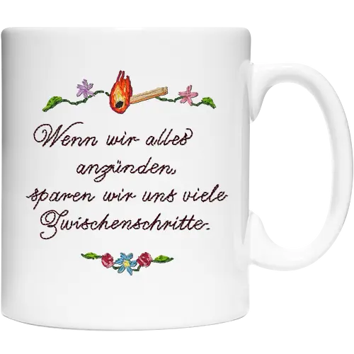 Alles Anzünden - Keramiktasse