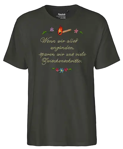 Alles Anzünden - Fairtrade T-Shirt