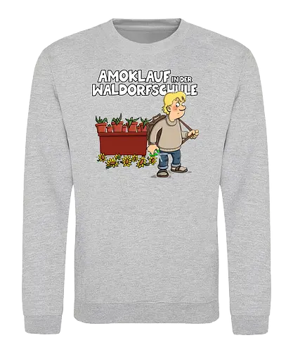 Amoklauf in der Waldorfschule - tot aber lustig, Michael Holtschulte, schule - Sweatshirt
