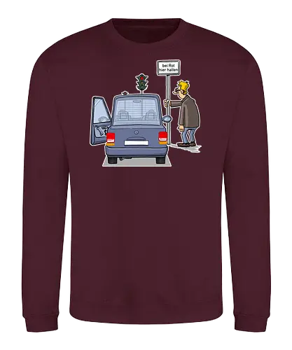 Bei Rot hier halten - tot aber lustig, Michael Holtschulte, bei rot, halten, stumpf - Sweatshirt
