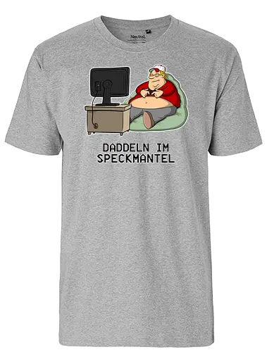 Daddeln im Speckmantel - tot aber lustig, Michael Holtschulte, datteln im Speckmantel, daddeln, nerd, gaming, comic, fun - Fairtrade T-Shirt