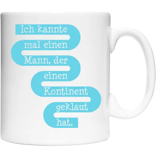 Ich kannte mal einen Mann, der einen Kontinent geklaut hat
