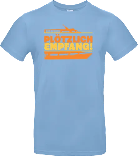 Plötzlich Empfang!