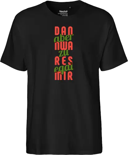 Dann war es mir aber zu egal