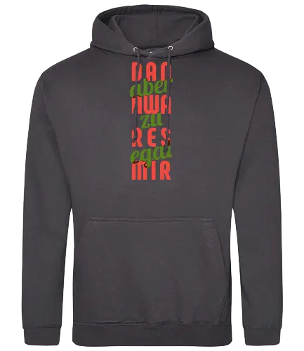 Dann war es mir aber zu egal - Standard Hoodie