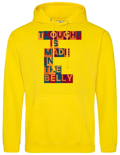 Thought is made in the belly