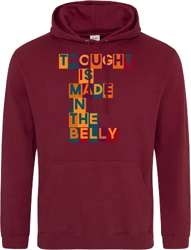 Thought is made in the belly