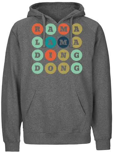 Ramalamadingdong - Fairtrade Hoodie