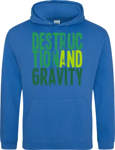 Destruction and Gravity