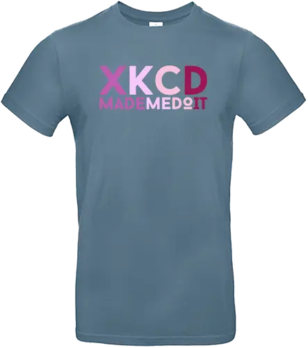xkcd made me do it - Standard T-Shirt