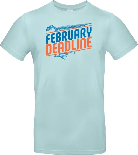 February Deadline