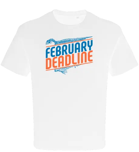 February Deadline