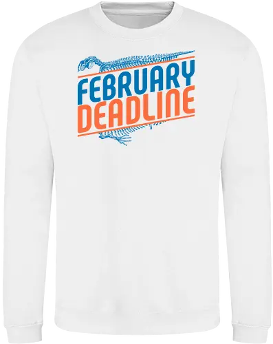 February Deadline