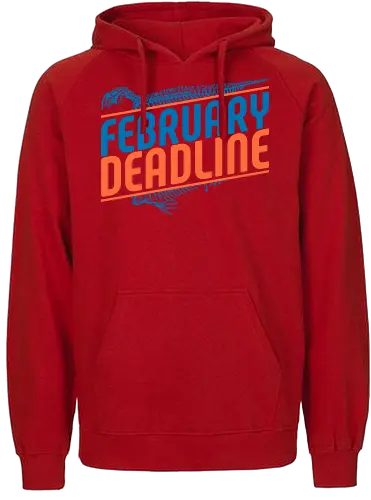February Deadline - Fairtrade Hoodie