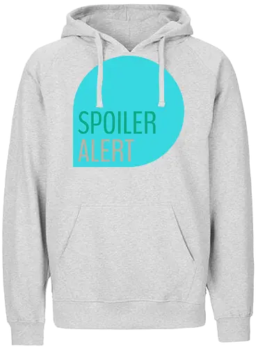 Spoiler Alert - Fairtrade Hoodie