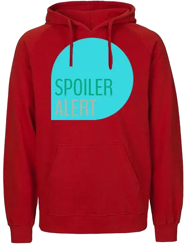 Spoiler Alert - Fairtrade Hoodie