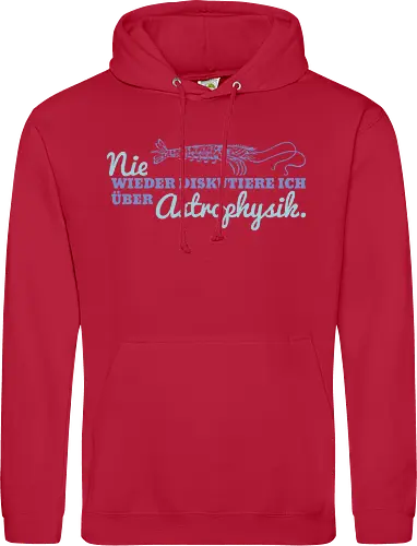 Nie wieder diskutiere ich über Astrophysik