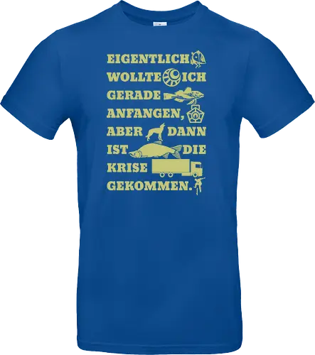 Eigentlich wollte ich gerade anfangen