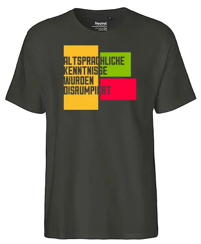 Altsprachliche Kenntnisse - Fairtrade T-Shirt