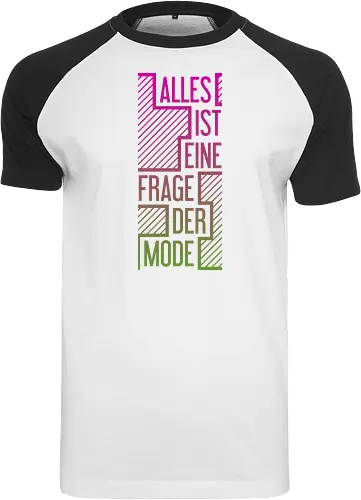 Alles ist eine Frage der Mode