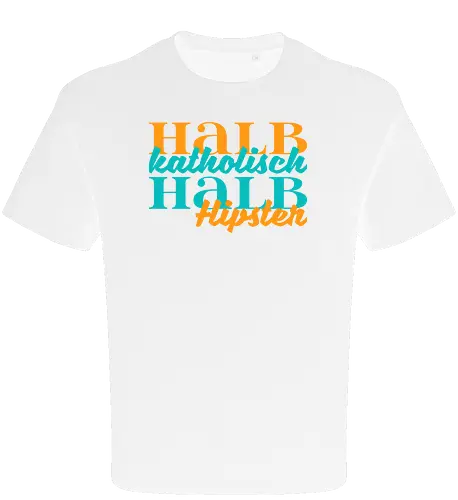 Halb katholisch, halb Hipster