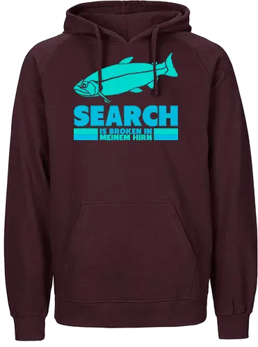 Search is broken in meinem Hirn - Fairtrade Hoodie