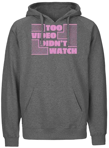 too video, didn't watch - Fairtrade Hoodie