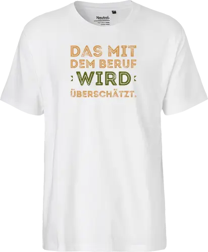 Das mit dem Beruf wird überschätzt