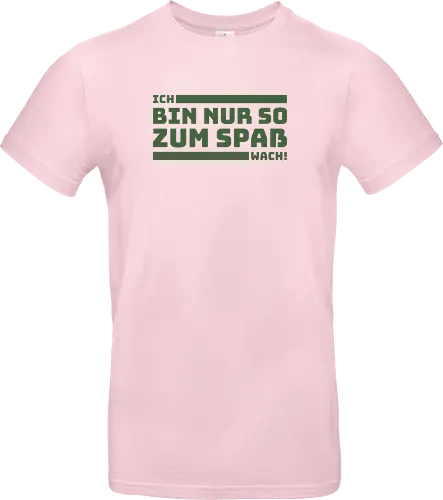 Ich bin nur so zum Spaß wach!