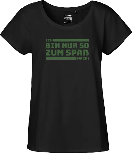 Ich bin nur so zum Spaß wach!