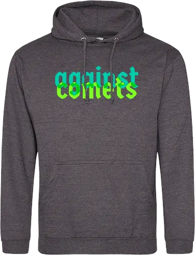 against comets