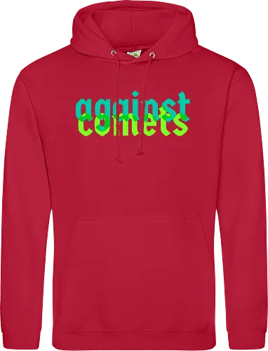 against comets