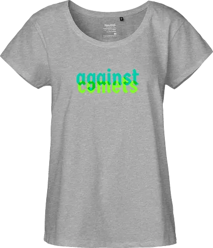 against comets